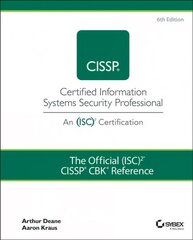 Official (ISC)2 CISSP CBK Reference, 6th Edition 6th Edition цена и информация | Книги по экономике | 220.lv