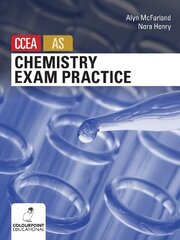 Chemistry Exam Practice for CCEA AS Level cena un informācija | Ekonomikas grāmatas | 220.lv