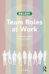 Team Roles at Work 3rd edition cena un informācija | Ekonomikas grāmatas | 220.lv