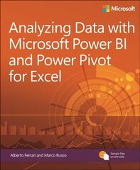 Analyzing Data with Power BI and Power Pivot for Excel цена и информация | Книги по экономике | 220.lv