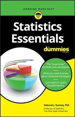 Statistics Essentials For Dummies цена и информация | Книги по экономике | 220.lv