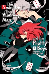 Pretty Boy Detective Club, Volume 2: The Swindler, the Vanishing Man, and the Pretty Boys cena un informācija | Fantāzija, fantastikas grāmatas | 220.lv