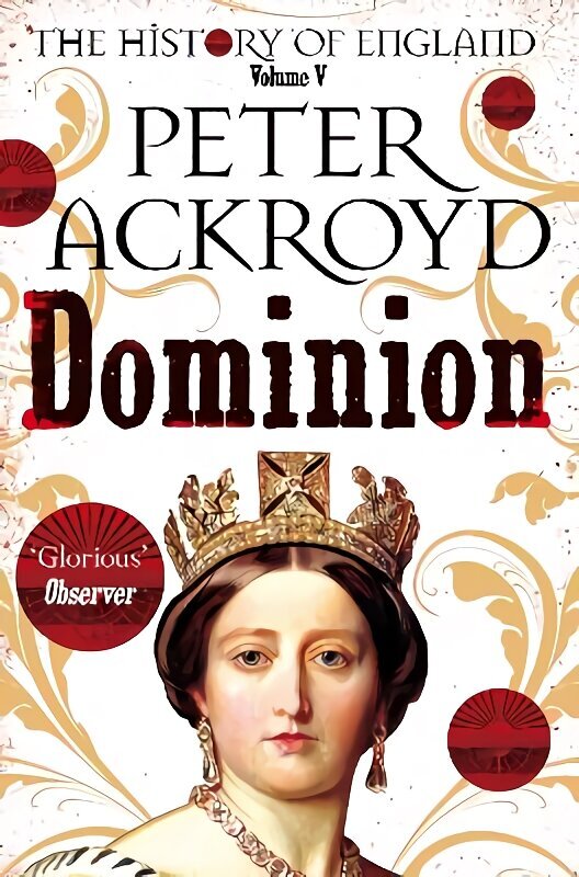 Dominion: The History of England Volume V cena un informācija | Vēstures grāmatas | 220.lv