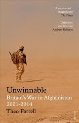 Unwinnable: Britain's War in Afghanistan cena un informācija | Vēstures grāmatas | 220.lv