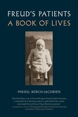 Freud's Patients: A Book of Lives cena un informācija | Vēstures grāmatas | 220.lv