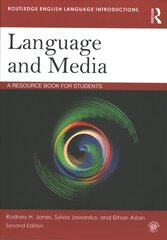 Language And Media: A Resource Book for Students 2nd edition cena un informācija | Vēstures grāmatas | 220.lv