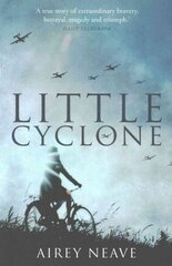 Little Cyclone: The Girl Who Started the Comet Line 2nd ed. цена и информация | Исторические книги | 220.lv