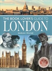 Book Lover's Guide to London cena un informācija | Vēstures grāmatas | 220.lv
