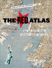 Red Atlas: How the Soviet Union Secretly Mapped the World cena un informācija | Vēstures grāmatas | 220.lv