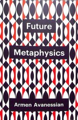 Future Metaphysics cena un informācija | Vēstures grāmatas | 220.lv