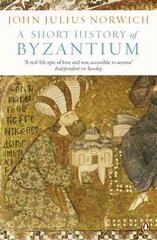 Short History of Byzantium cena un informācija | Vēstures grāmatas | 220.lv