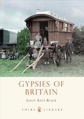 Gypsies of Britain цена и информация | Исторические книги | 220.lv