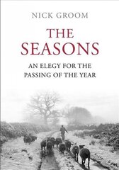 Seasons: A Celebration of the English Year Main цена и информация | Исторические книги | 220.lv