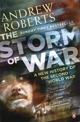 Storm of War: A New History of the Second World War cena un informācija | Vēstures grāmatas | 220.lv