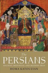 Persians: Ancient, Mediaeval and Modern Iran cena un informācija | Vēstures grāmatas | 220.lv
