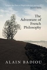 Adventure of French Philosophy cena un informācija | Vēstures grāmatas | 220.lv