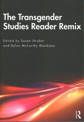 Transgender Studies Reader Remix цена и информация | Исторические книги | 220.lv