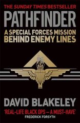 Pathfinder: A Special Forces Mission Behind Enemy Lines cena un informācija | Vēstures grāmatas | 220.lv
