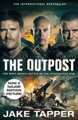 Outpost: The Most Heroic Battle of the Afghanistan War cena un informācija | Vēstures grāmatas | 220.lv