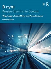 V Puti: Russian Grammar in Context 2nd edition cena un informācija | Vēstures grāmatas | 220.lv