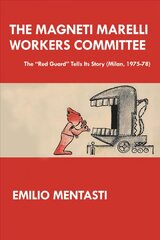 Magneti Marelli Workers Committee cena un informācija | Vēstures grāmatas | 220.lv
