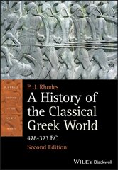 History of the Classical Greek World, 478-323 BC 2e: 478 - 323 Bc 2nd Edition цена и информация | Исторические книги | 220.lv