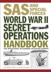 World War II Secret Operations Handbook цена и информация | Исторические книги | 220.lv