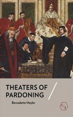 Theaters of Pardoning cena un informācija | Vēstures grāmatas | 220.lv