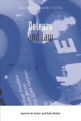 Deleuze and Law cena un informācija | Vēstures grāmatas | 220.lv