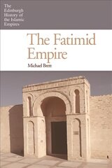 Fatimid Empire цена и информация | Исторические книги | 220.lv