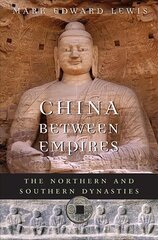 China between Empires: The Northern and Southern Dynasties цена и информация | Исторические книги | 220.lv
