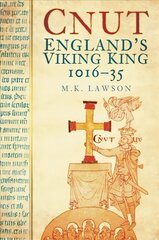 Cnut: England's Viking King 1016-35 cena un informācija | Vēstures grāmatas | 220.lv