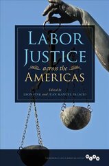 Labor Justice across the Americas цена и информация | Исторические книги | 220.lv