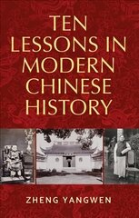 Ten Lessons in Modern Chinese History cena un informācija | Vēstures grāmatas | 220.lv