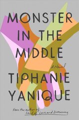 Monster In The Middle: A Novel cena un informācija | Fantāzija, fantastikas grāmatas | 220.lv