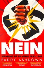 Nein: Standing Up to Hitler 1935-1944 cena un informācija | Vēstures grāmatas | 220.lv