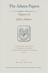 Papers of John Adams, Volume 21 цена и информация | Исторические книги | 220.lv