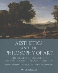 Aesthetics and the Philosophy of Art - The Analytic Tradition: An Anthology: The Analytic Tradition, An Anthology 2nd Edition цена и информация | Исторические книги | 220.lv