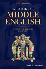 Book of Middle English 4th Edition cena un informācija | Vēstures grāmatas | 220.lv