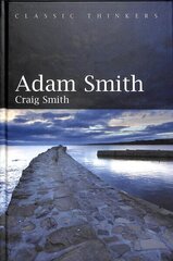 Adam Smith cena un informācija | Vēstures grāmatas | 220.lv