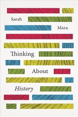 Thinking About History cena un informācija | Vēstures grāmatas | 220.lv