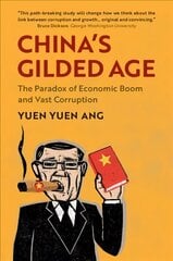 China's Gilded Age: The Paradox of Economic Boom and Vast Corruption цена и информация | Исторические книги | 220.lv