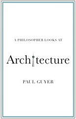 Philosopher Looks at Architecture цена и информация | Исторические книги | 220.lv