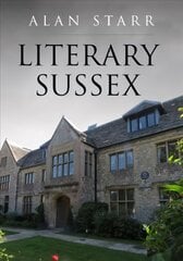 Literary Sussex cena un informācija | Vēstures grāmatas | 220.lv