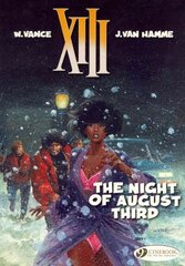 XIII 7 - The Night of August Third, v. 7, Night of August Third цена и информация | Фантастика, фэнтези | 220.lv