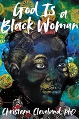 God is a Black Woman цена и информация | Духовная литература | 220.lv