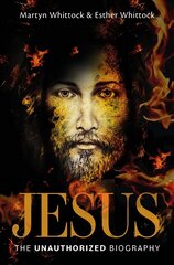Jesus: The Unauthorized Biography New edition cena un informācija | Garīgā literatūra | 220.lv