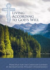 Living According to God's Will цена и информация | Духовная литература | 220.lv