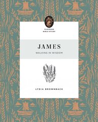 James: Walking in Wisdom cena un informācija | Garīgā literatūra | 220.lv