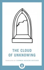 Cloud of Unknowing: A New Translation cena un informācija | Garīgā literatūra | 220.lv